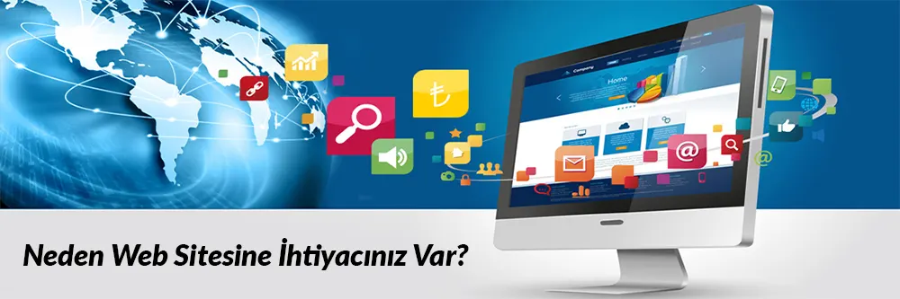Neden Her İşletmenin Bir Web Sitesine İhtiyacı Var?